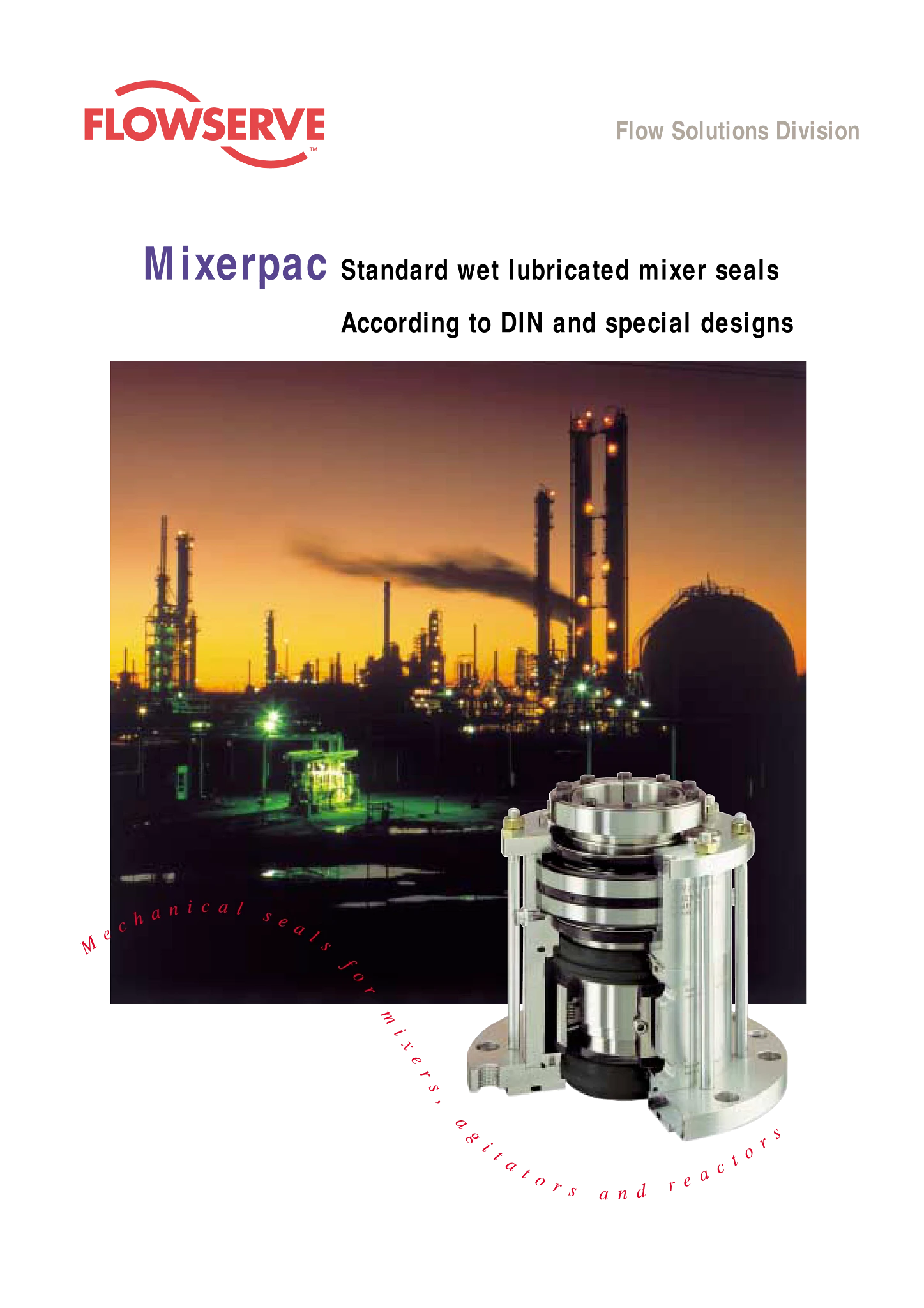 Mixerpac标准湿式润滑搅拌机密封 - 技术公告