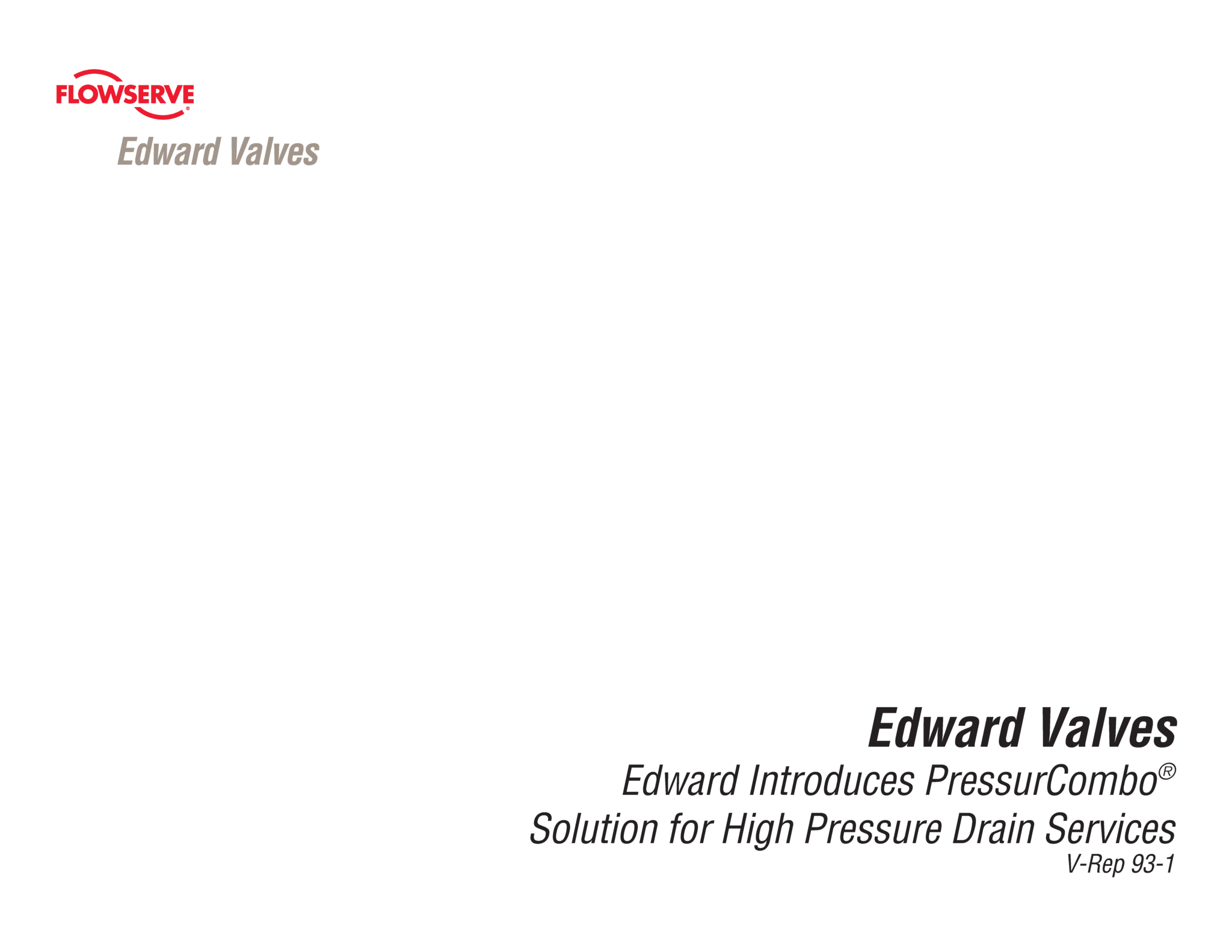 Edward阀门:面向高压排放服务的PressurCombo®解决方案 - 技术文档
