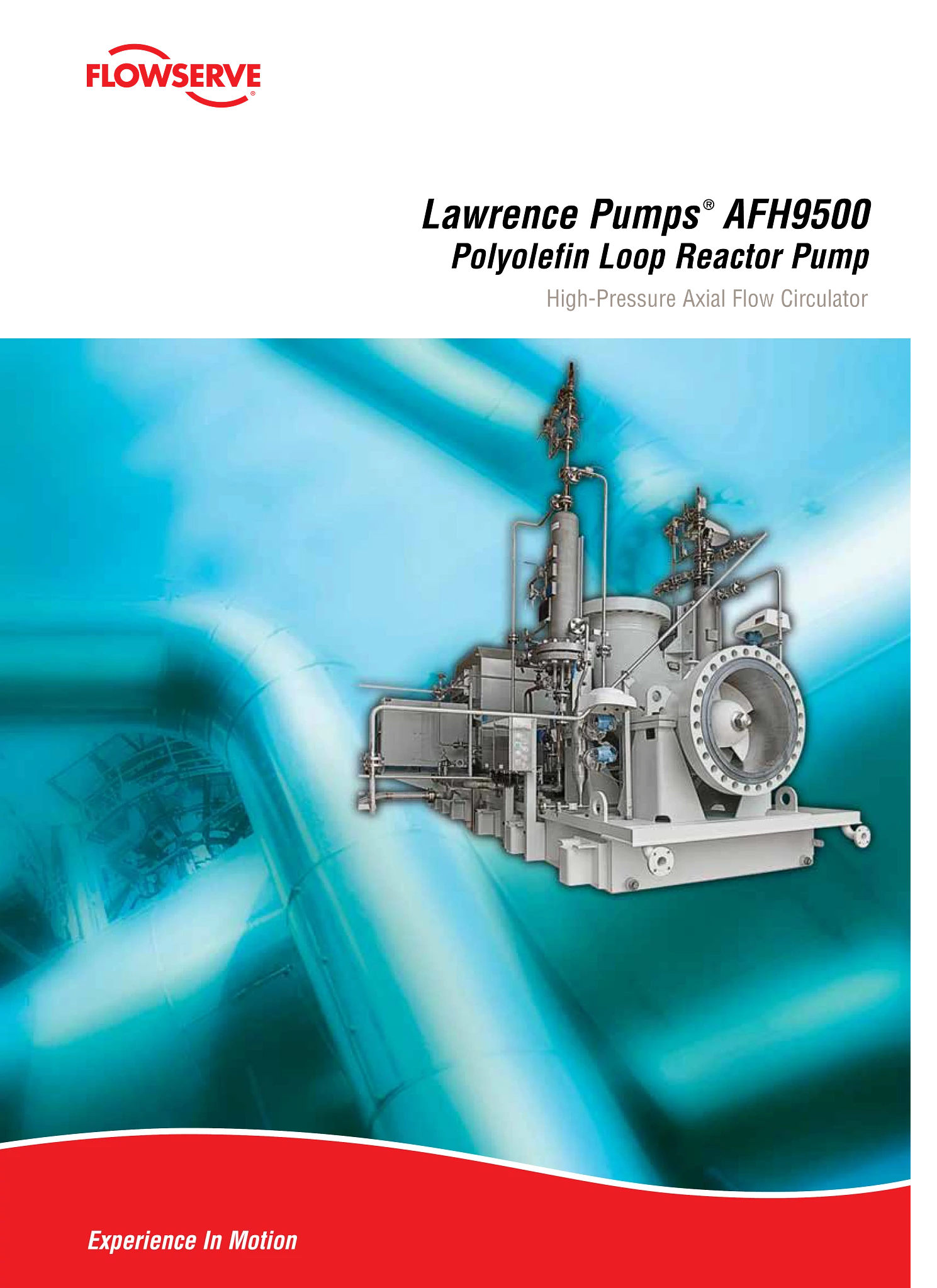 Lawrence Pumps® AFH9500 聚烯烃环流反应器泵 - 手册